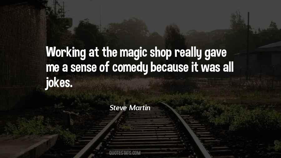 Magic Shop Quotes #977700