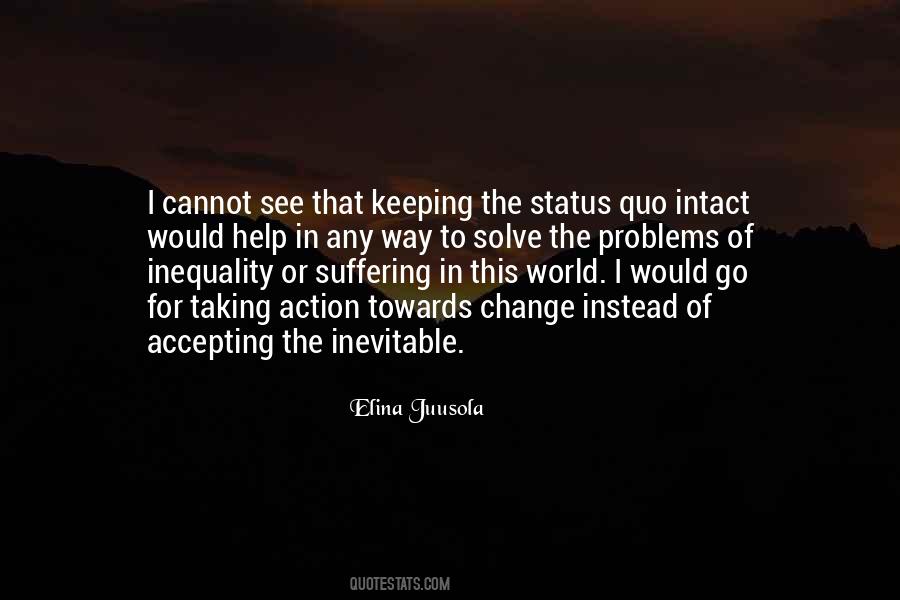 Problems In This World Quotes #1167016