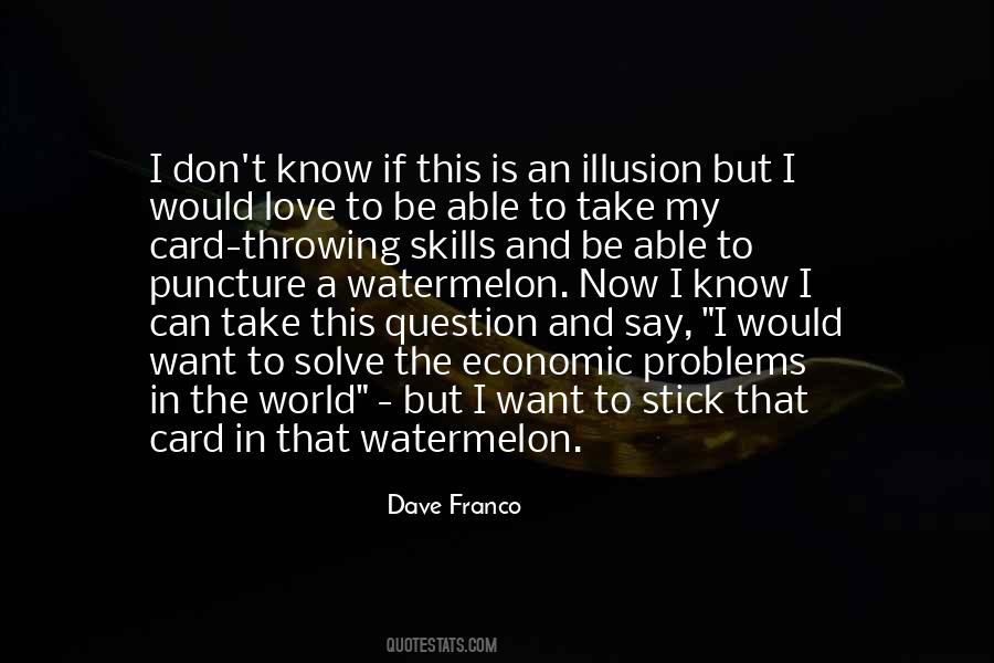 Problems In This World Quotes #1345598