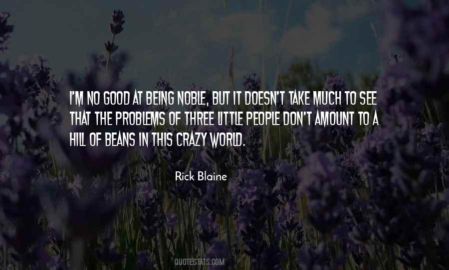 Problems In This World Quotes #1367950