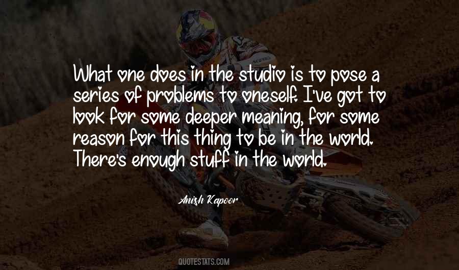 Problems In This World Quotes #1369588