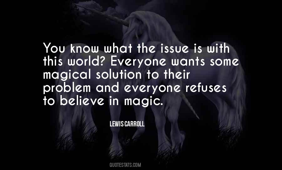 Problems In This World Quotes #1571946