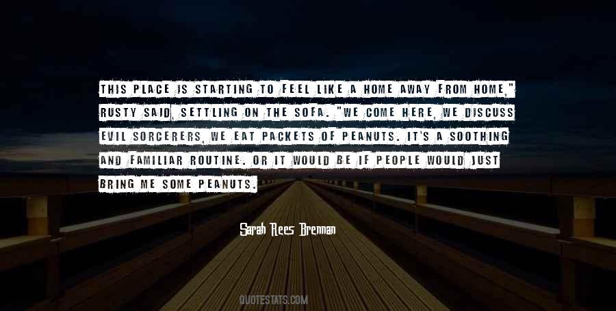 Home Away Quotes #1181371