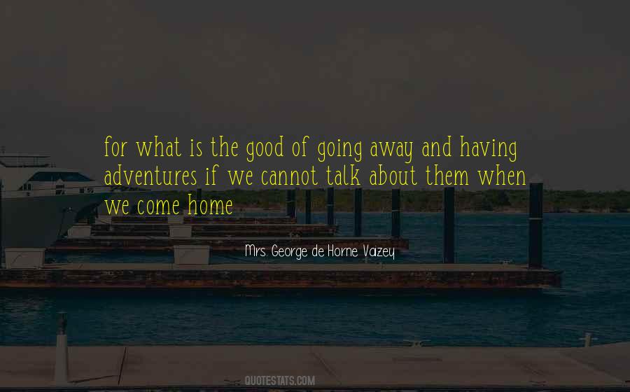 Home Away Quotes #662554