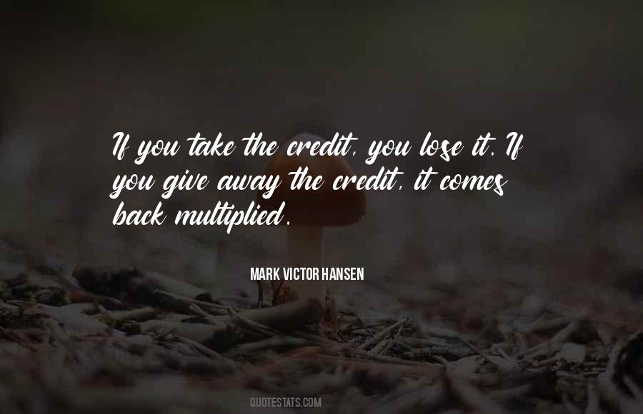 Quotes About Giving Yourself Credit #527453