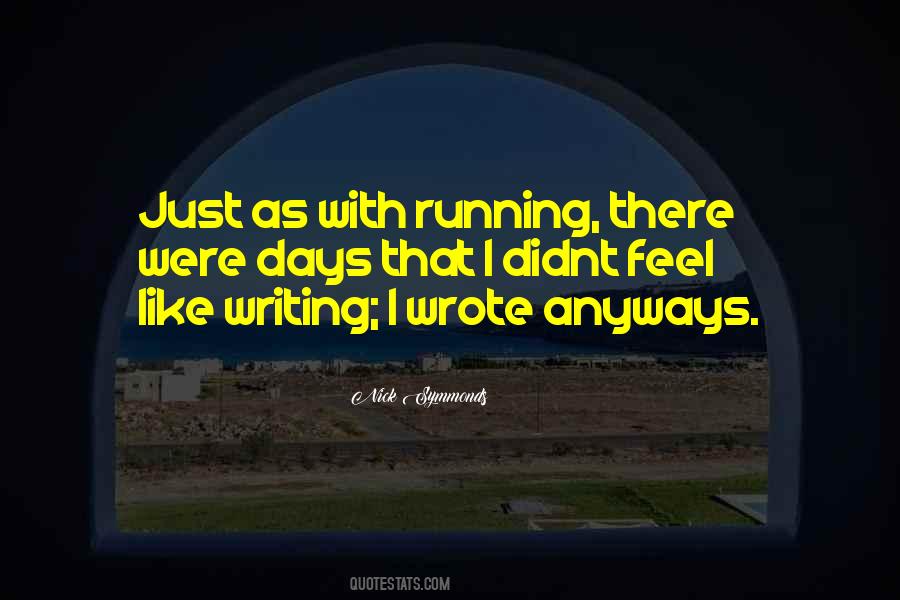 If I Didnt Quotes #1451297