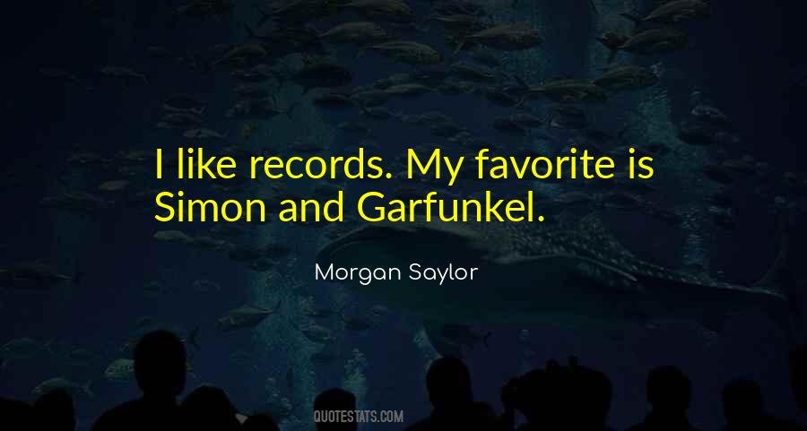 Garfunkel Quotes #1686516