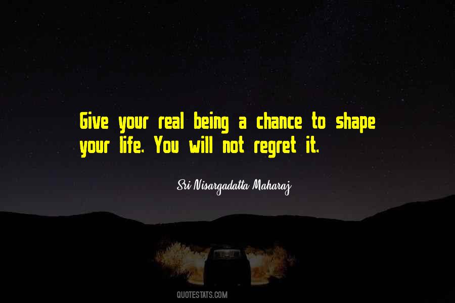 Quotes About Giving Yourself A Chance #22745