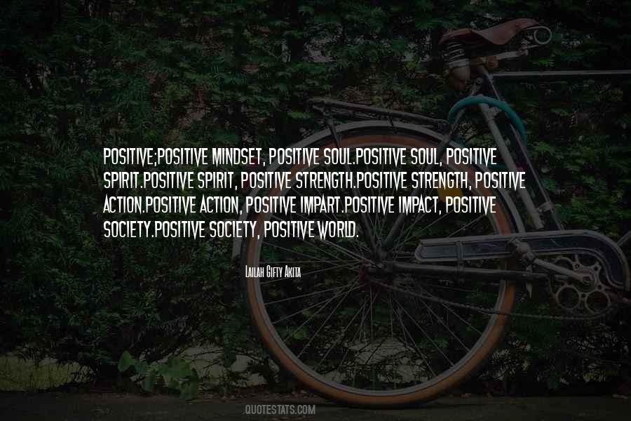 Positive Society Quotes #566728