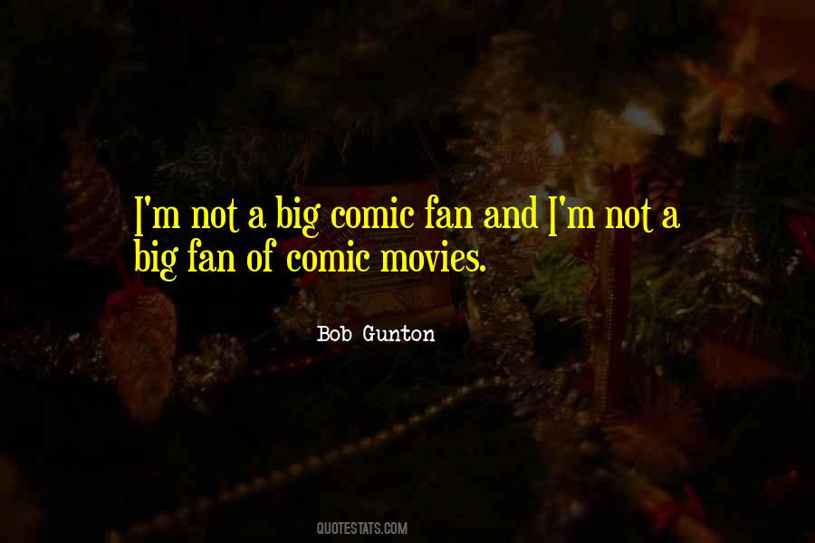 Big Fan Quotes #1014197