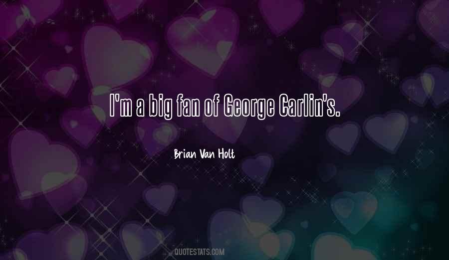 Big Fan Quotes #1294312