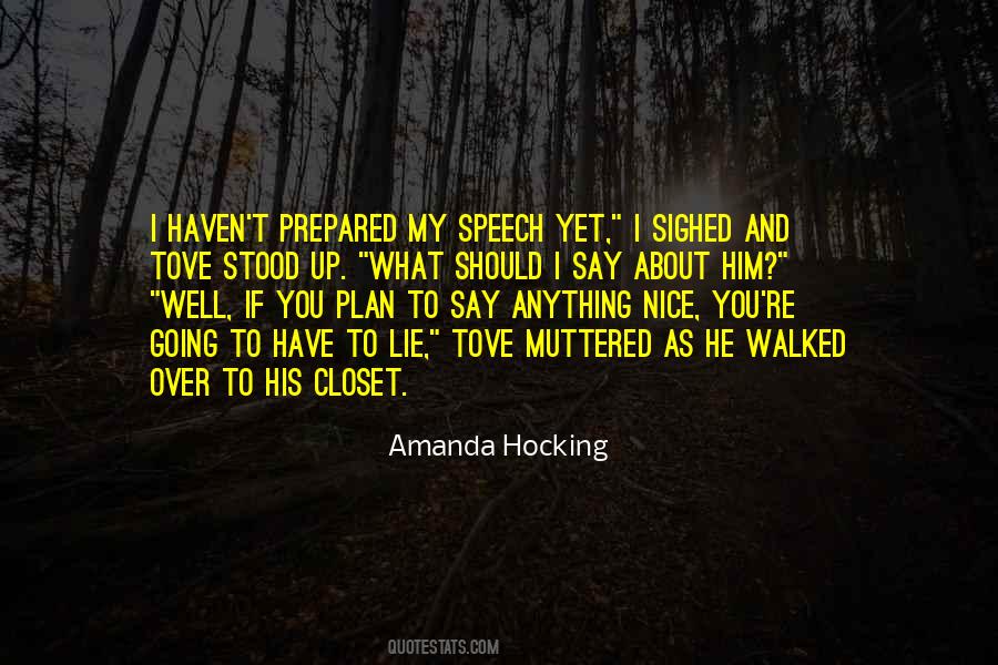 What Should I Say Quotes #1244291