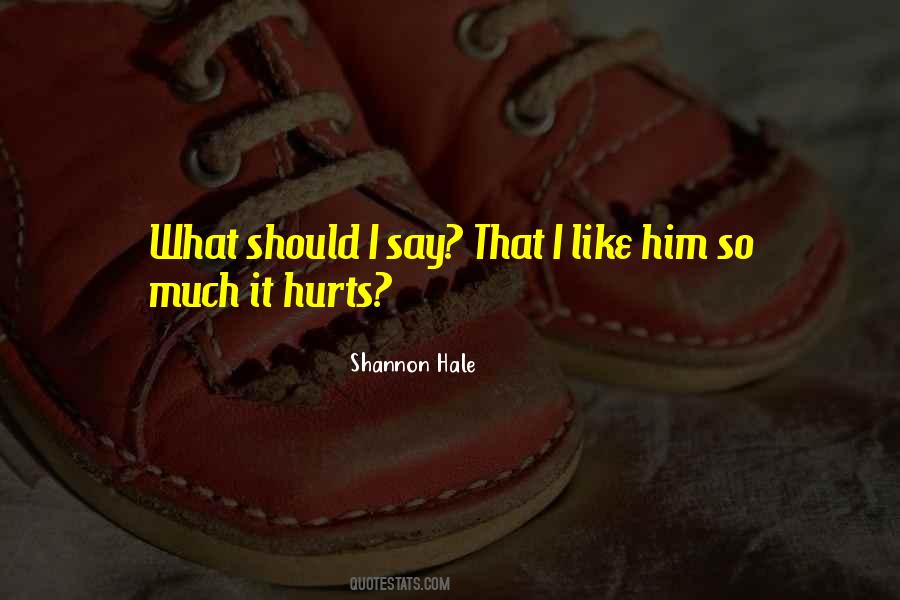 What Should I Say Quotes #1435891