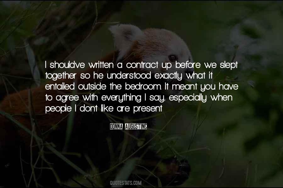 What Should I Say Quotes #1706208