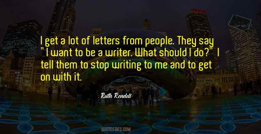 What Should I Say Quotes #1747547