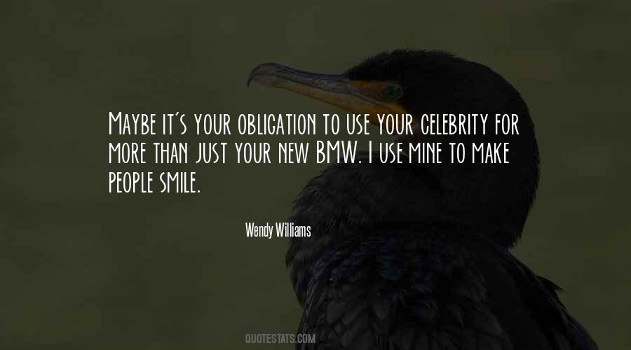 Make Your Smile Quotes #1169458