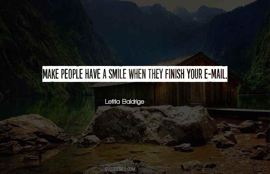 Make Your Smile Quotes #1198752