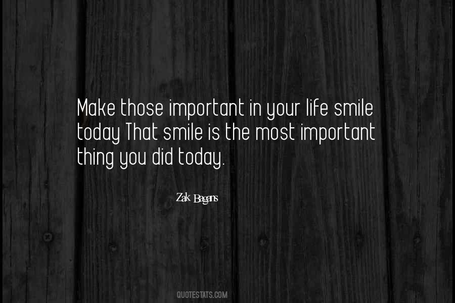 Make Your Smile Quotes #291360