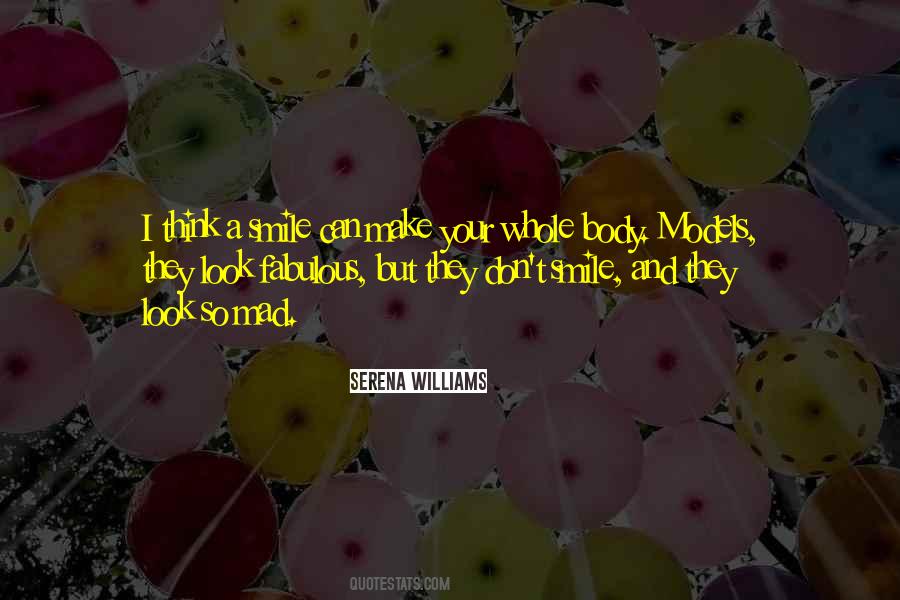 Make Your Smile Quotes #654589