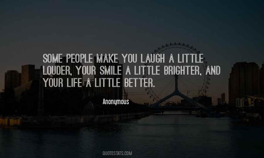 Make Your Smile Quotes #738156