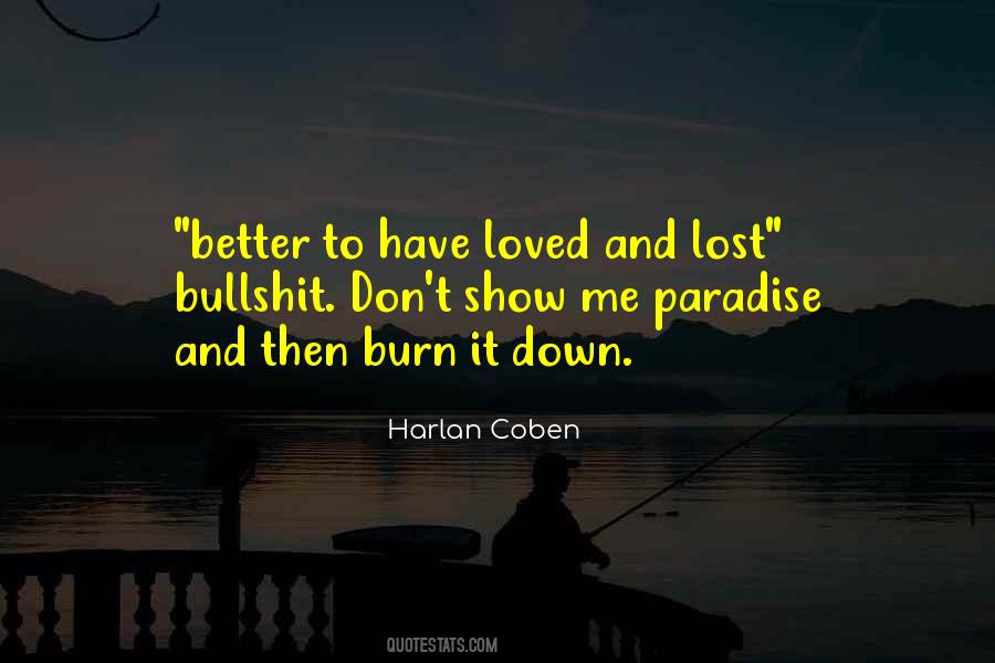 Better To Love And Lost Quotes #1089130