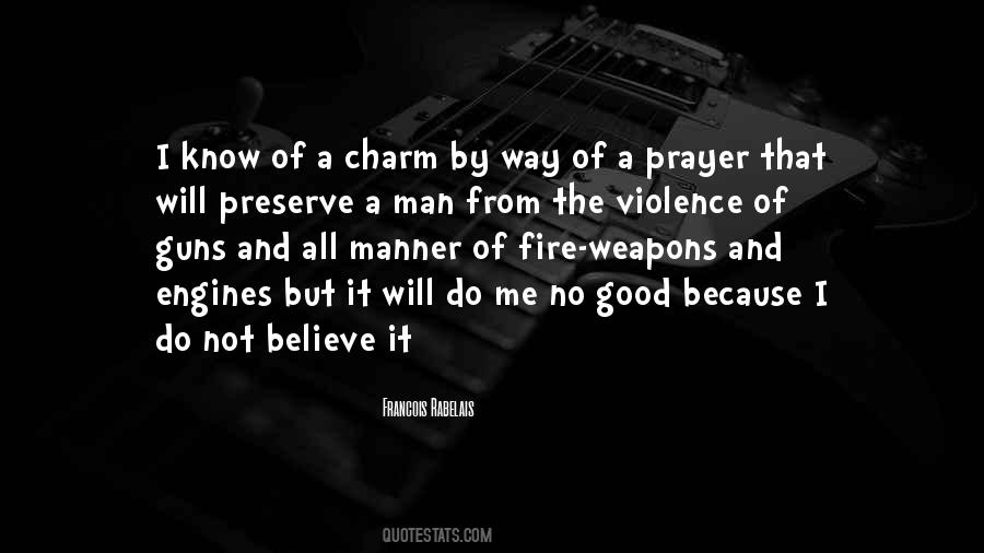 The Way Of The Gun Quotes #266147