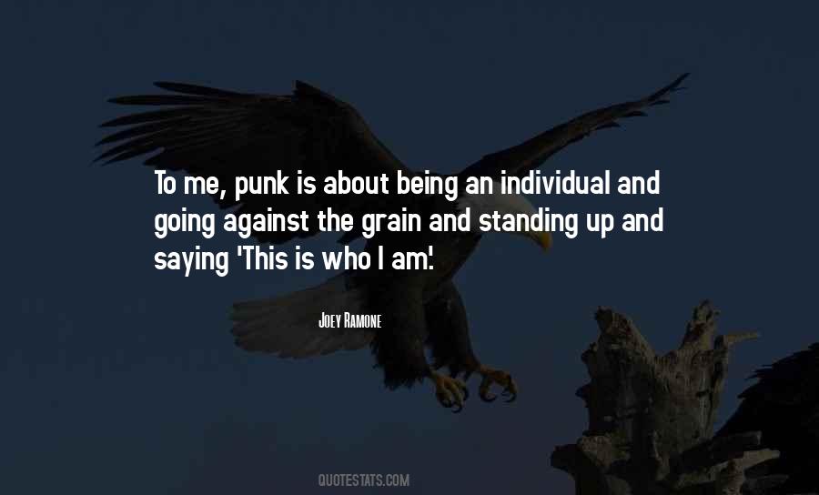 This Is Me This Is Who I Am Quotes #644270