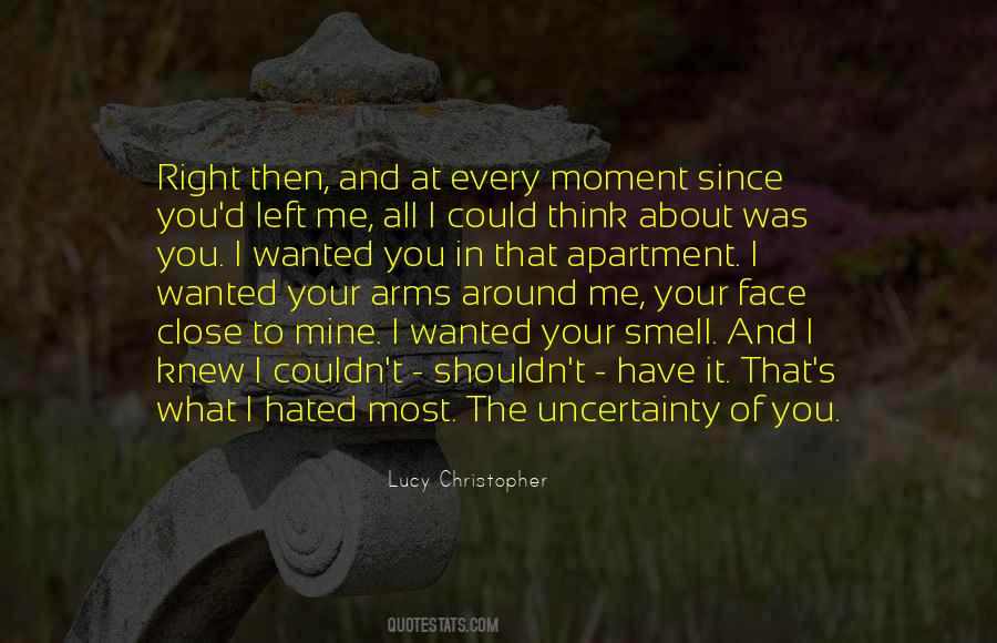 Since I Knew You Quotes #279129