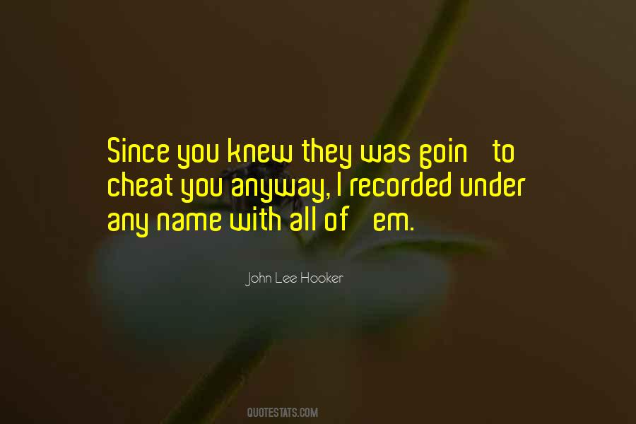 Since I Knew You Quotes #746795
