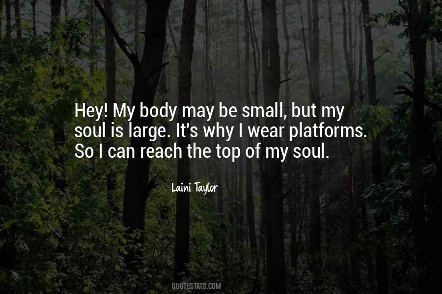 Small Body Quotes #1244825