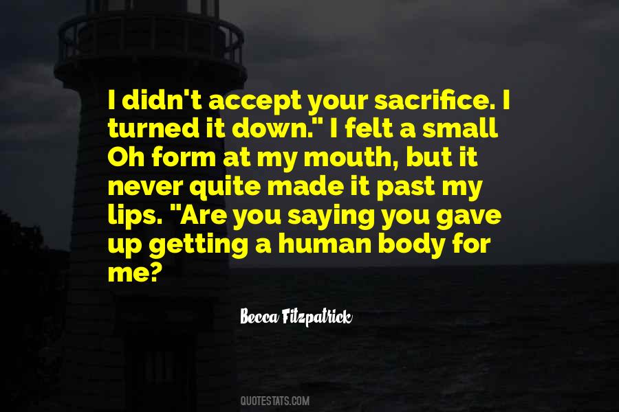 Small Body Quotes #1764438