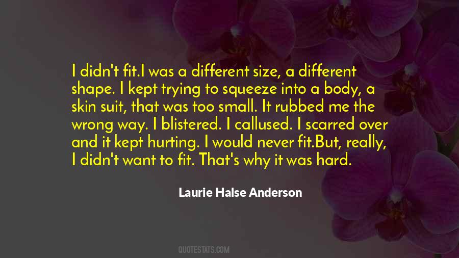 Small Body Quotes #277292