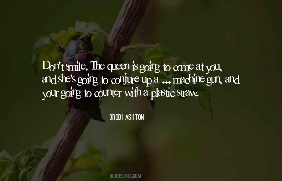 Smile And A Gun Quotes #912178