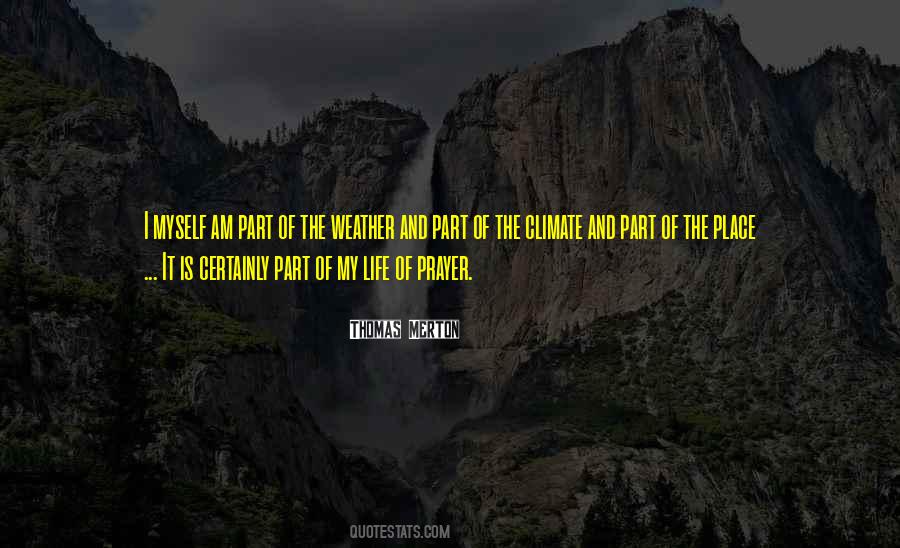 Weather Climate Quotes #1107634