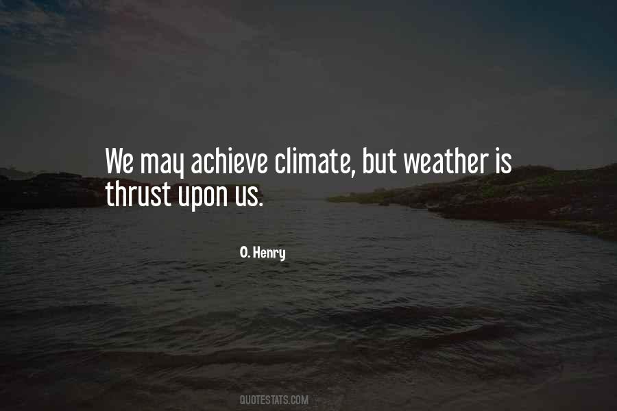 Weather Climate Quotes #1306249