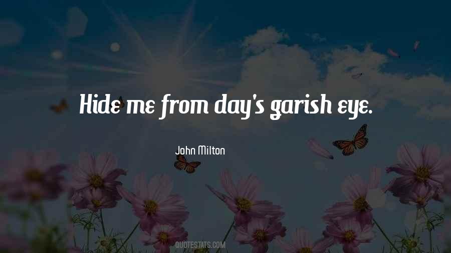 Garish Quotes #1076152