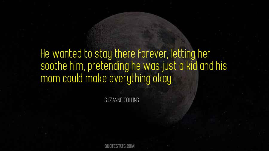 Mom Letting Go Quotes #943483