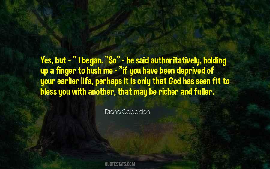 Bless God Quotes #1502267