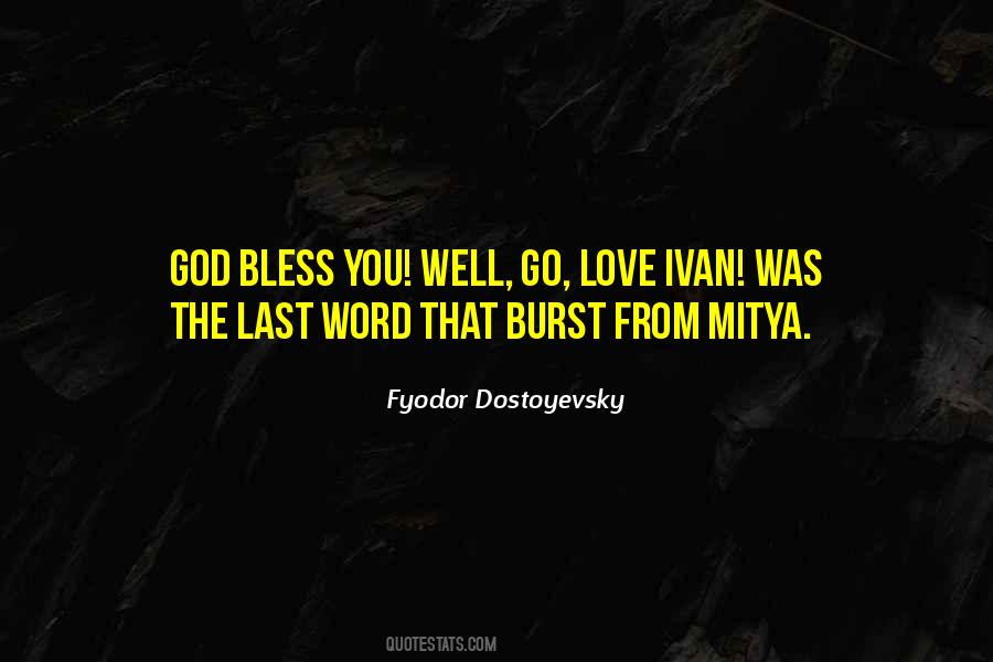 Bless God Quotes #251697