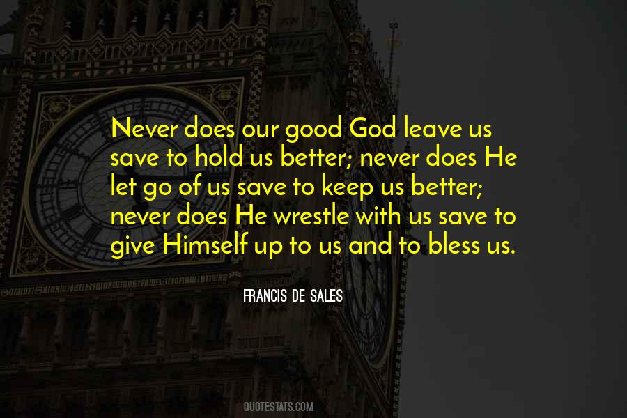 Bless God Quotes #426015