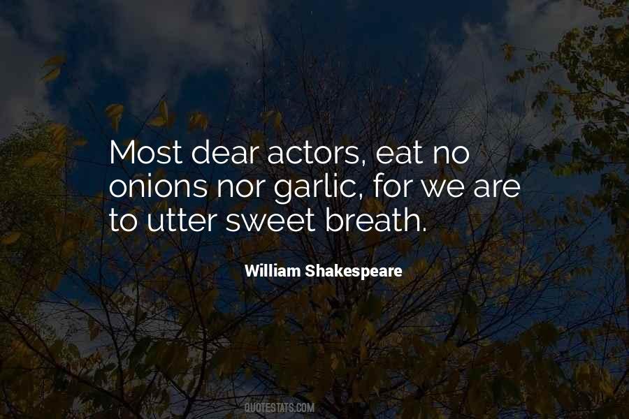 Garlic Breath Quotes #266057