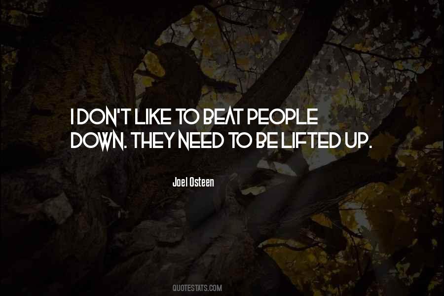 Be Lifted Quotes #1510974