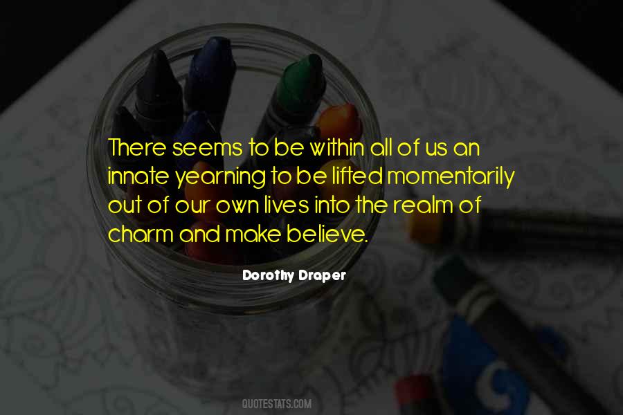 Be Lifted Quotes #261699