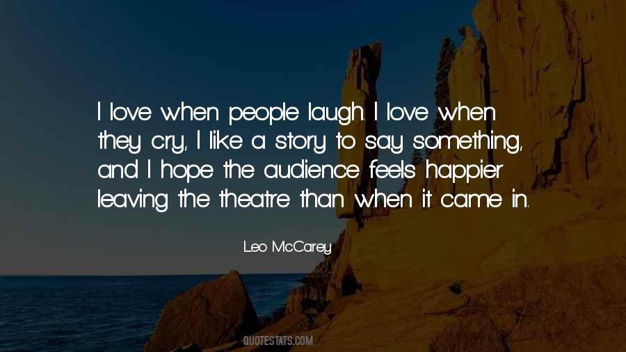 To Laugh Often And Love Much Quotes #468523