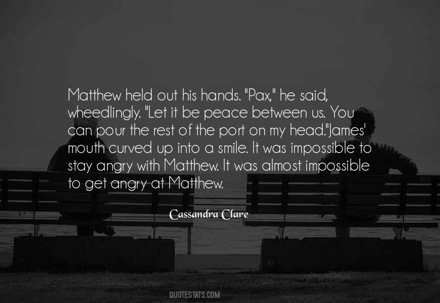 Peace Smile Quotes #1036143