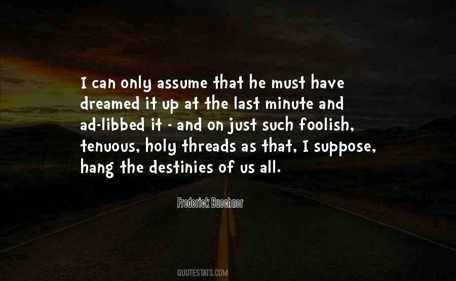 Hang It Up Quotes #312097
