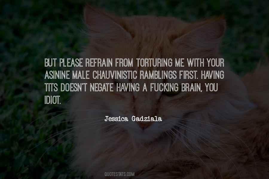 The Male Brain Quotes #1670669