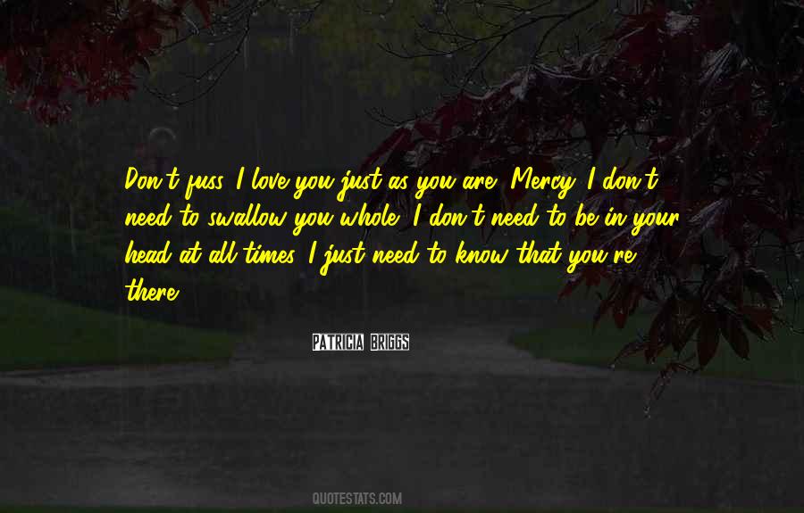 You Are All That I Need Quotes #676880