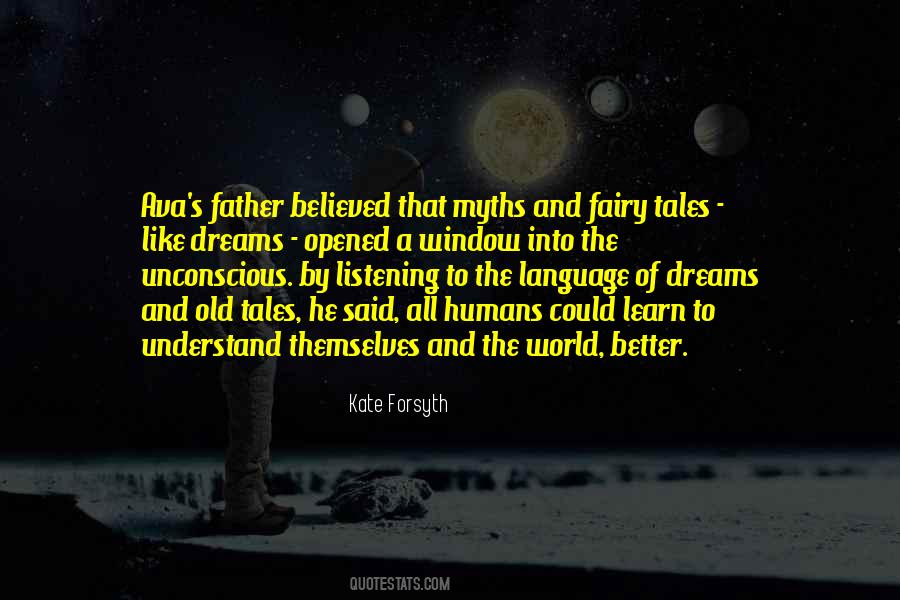 Fairy Tales Old Quotes #1669606
