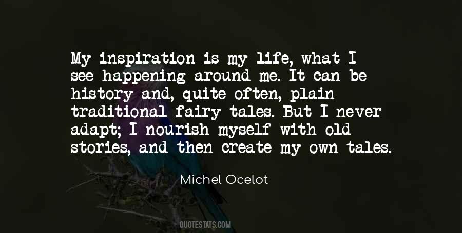 Fairy Tales Old Quotes #427827